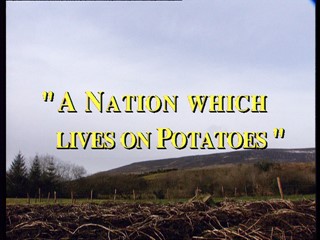 A Nation Which Lives On Potatoes