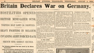 Britain goes to war. Belfast Telegraph 5th August 1914