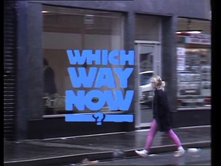 Which Way Now: Episode 1