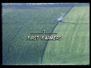 From Stone To Stone: Part Three - First Farmers
