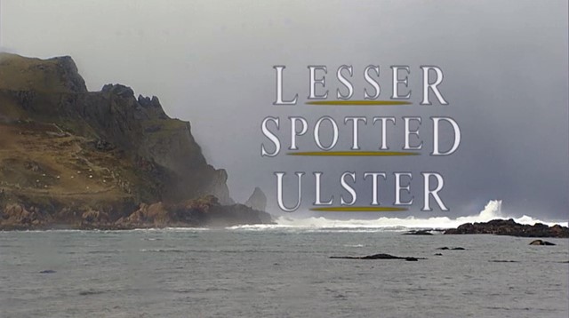 Lesser Spotted Ulster Series 7 Episode 1: Clonmany