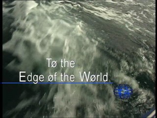 To the Edge of the World