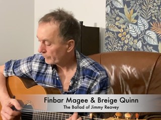 OTMA: Finbar Magee & Breige Quinn - The Ballad of Jimmy Reavey