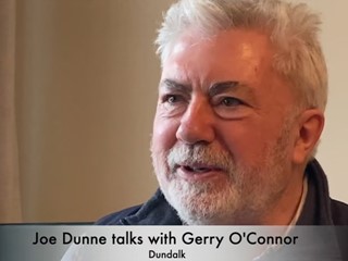 OTMA: Joe Dunne Talks with Gerry O'Connor